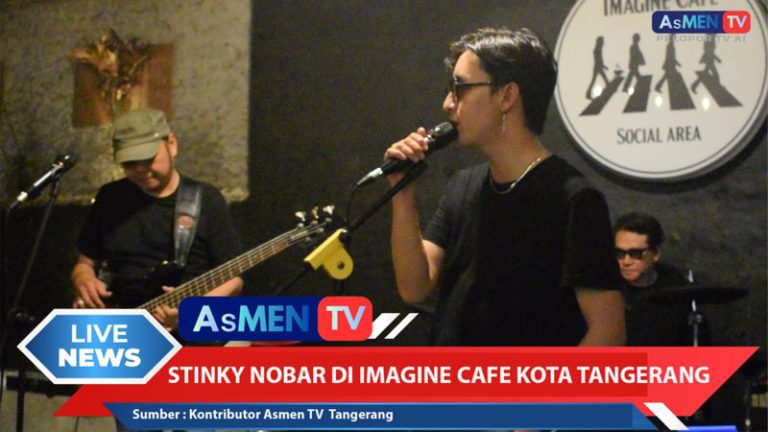 Info Terkini: Stinky Meriahkan Nobar Persija vs Persib di Imagine Cafe Tangerang, Padukan Semangat Bola dan Musik